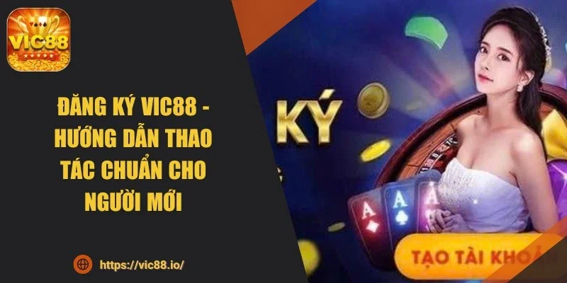 dang-ky-vic88